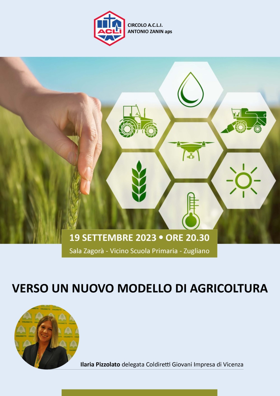 Verso un nuovo modello di Agricoltura il 19 settembre alle 20.30 a Zugliano