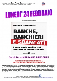 "Banche, banchieri e sbancati. La grande truffa dal Veneto al resto d'Italia" a Breganze - EVENTO ANNULLATO