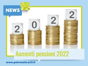 Aumenti Pensioni 2022